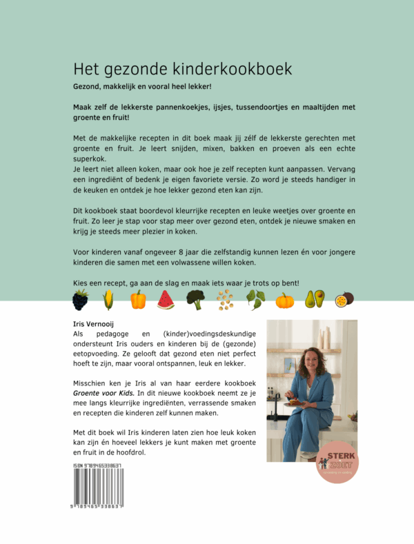 Lekker door kids – Gesundes Kinderkochbuch – Mehr als 30 zuckerfreie Rezepte – STERK & ZOET