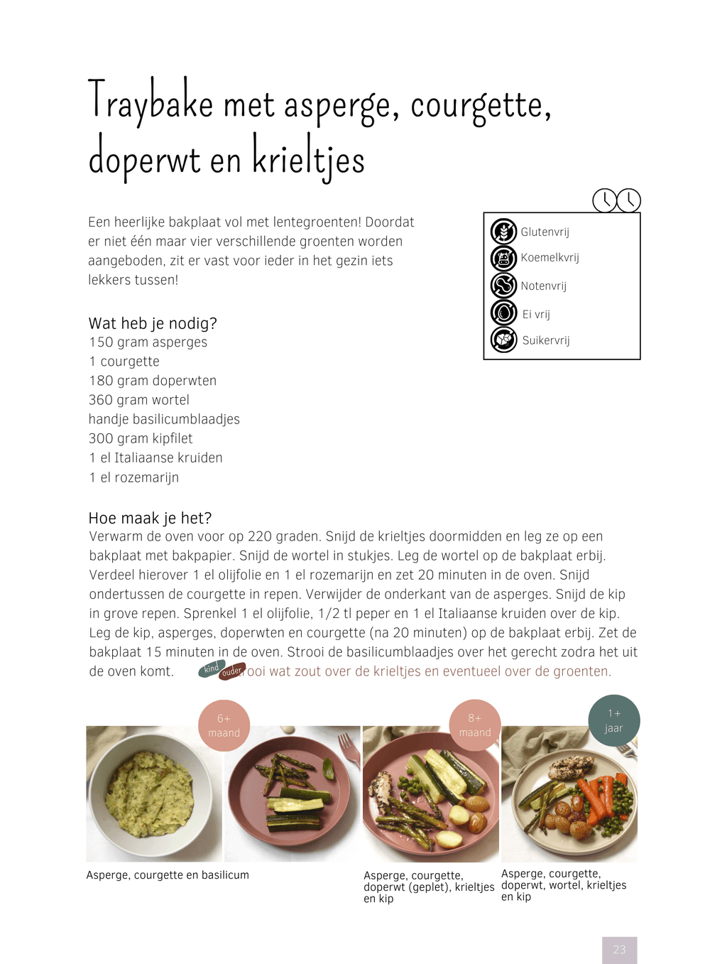 Groente voor kids – Healthy Family Cookbook with 100 Recipes for Babies, Toddlers & the Whole Family – STERK & ZOET