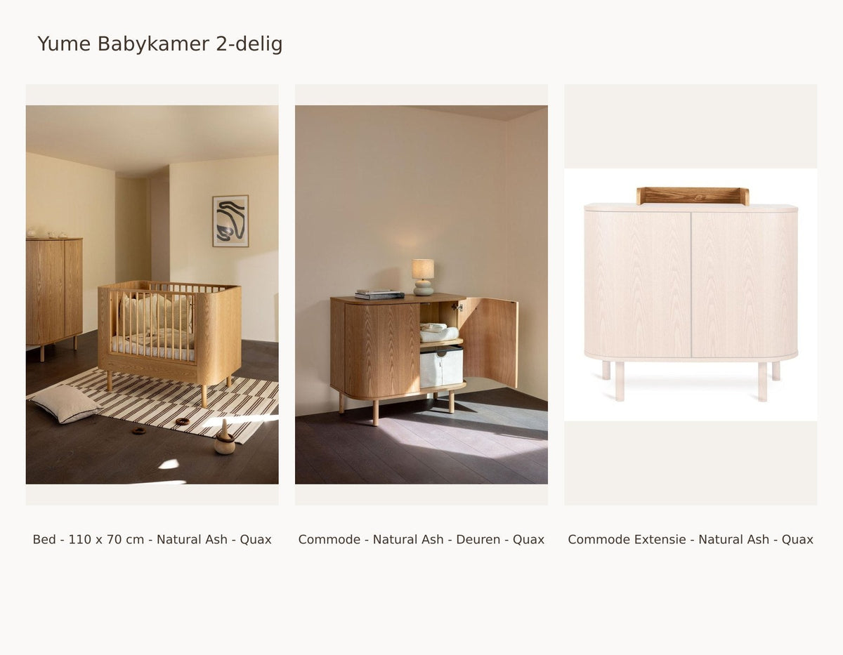 Quax Yume Babykamer 2-delig – Natural Ash – 110 × 70 – Commode deuren – met commode-extensie: set met Bed - 110 x 70 cm - Natural Ash - Quax, Commode - Natural Ash - Deuren - Quax, Commode Extensie - Natural Ash - Quax.